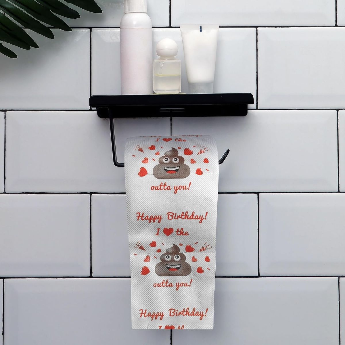 Happy Birthday - I Love The TURD Out Of You Toilet paper