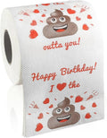 Happy Birthday - I Love The TURD Out Of You Toilet paper