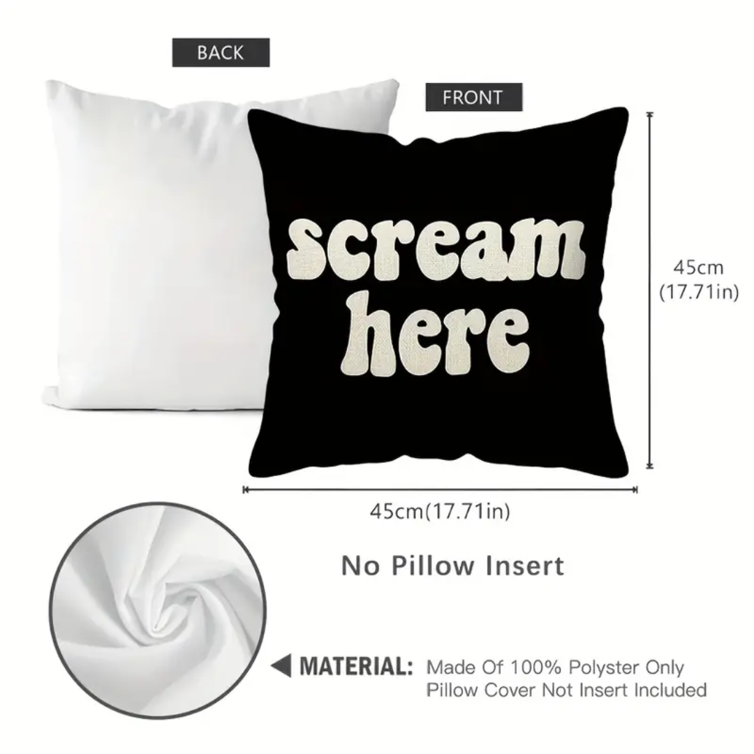 1 Piece "Scream Here" Funny Throw Pillow Cover