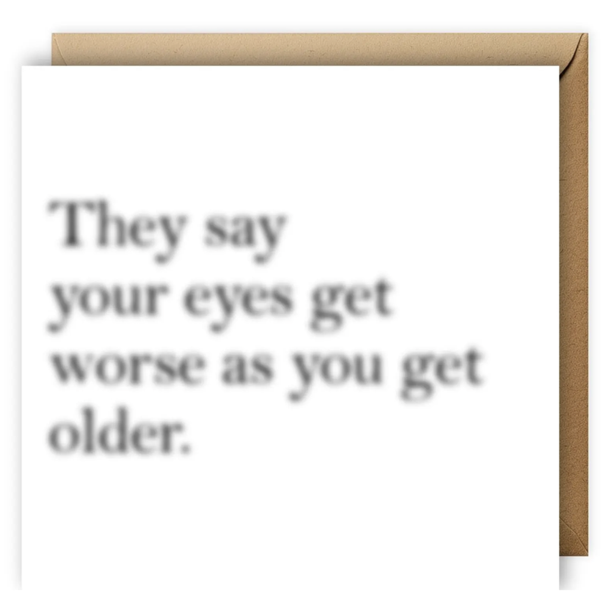 Funny Ageing Birthday Greeting Card with Envelope