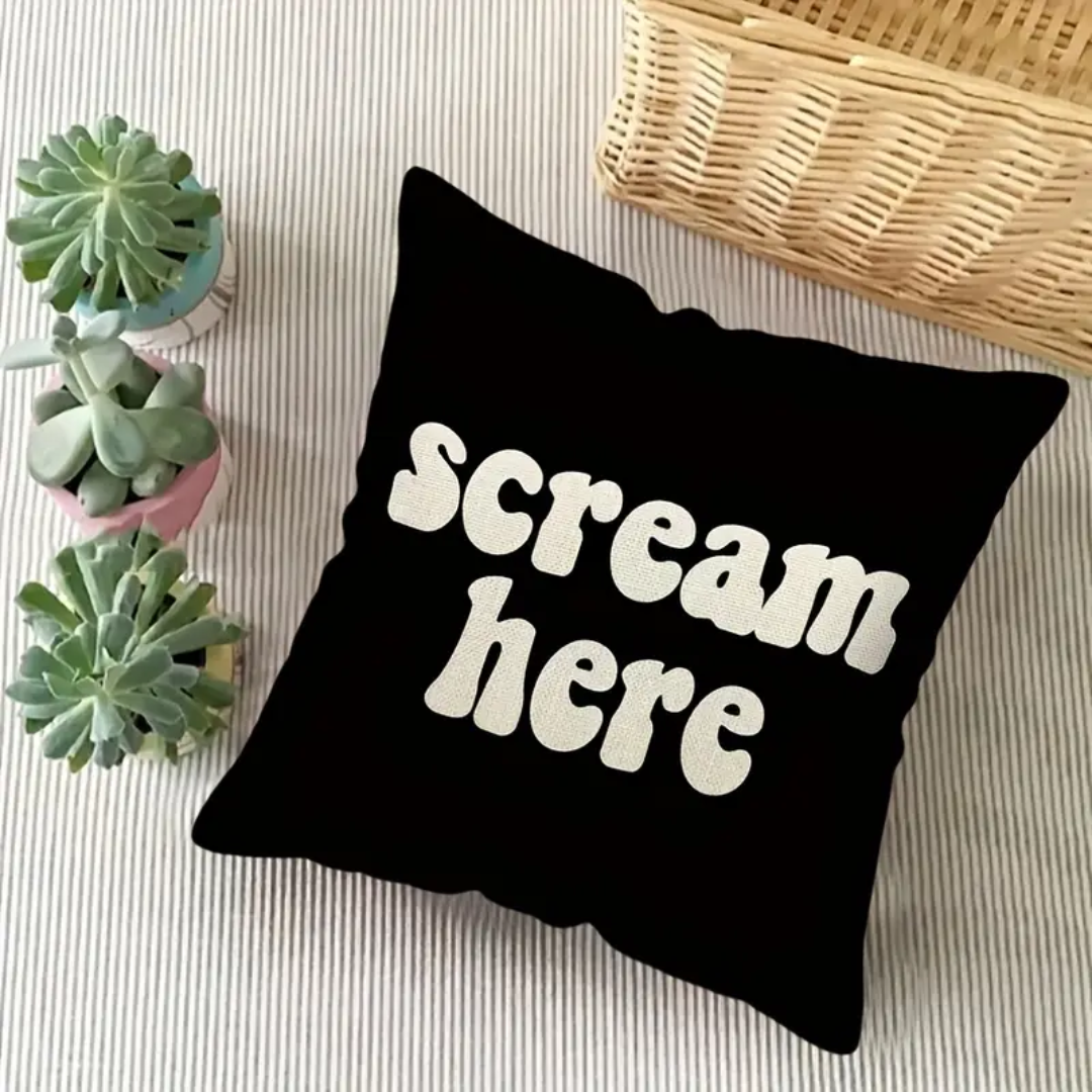 1 Piece "Scream Here" Funny Throw Pillow Cover