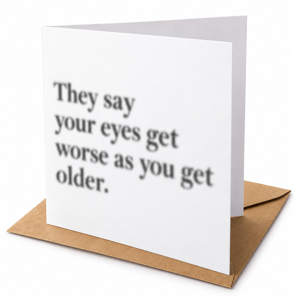 Funny Ageing Birthday Greeting Card with Envelope