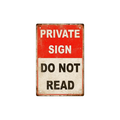 Private Sign Do Not Read