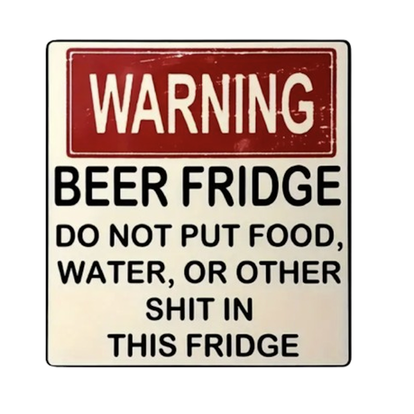 Funny Sign - Beer Fridge