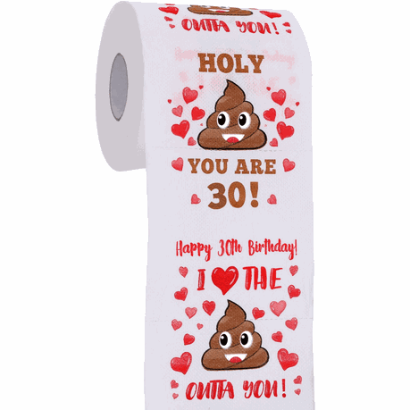 Big 30th Birthday - Toilet paper