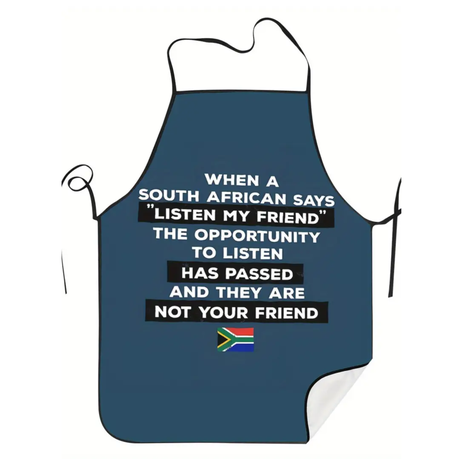 Adjustable South Africa Listen My Friend Cooking Apron