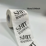 Funny Printed Toilet Paper - "DUMP Happens"