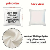 Does This Pillow Smell Like Chloroform to You Pillowcase
