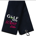 Golf Towel- Golf now Wine Later