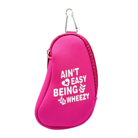 Stylish "Ain't Easy Being Wheezy" Inhaler Case