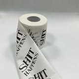 Funny Printed Toilet Paper - "DUMP Happens"
