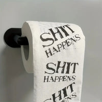 Funny Printed Toilet Paper - "DUMP Happens"